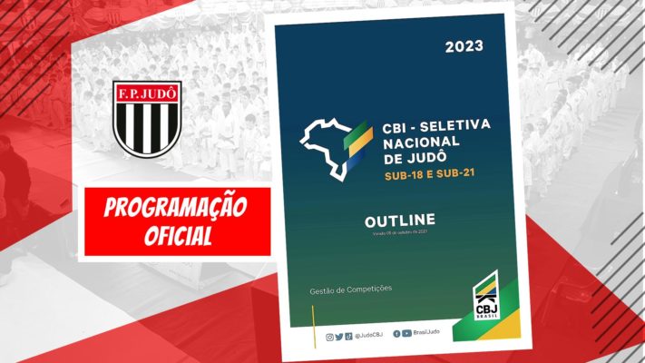 Programação Oficial Seletiva Nacional Sub 18 e Sub 21 FPJ