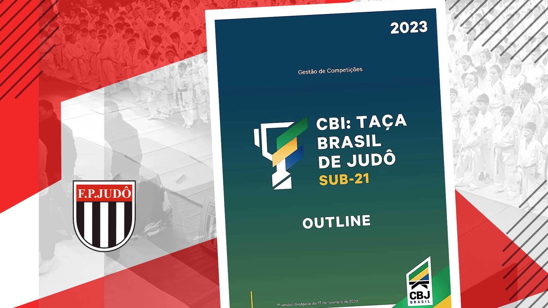 Outline - CBI Taca Brasil de Judo Sub21